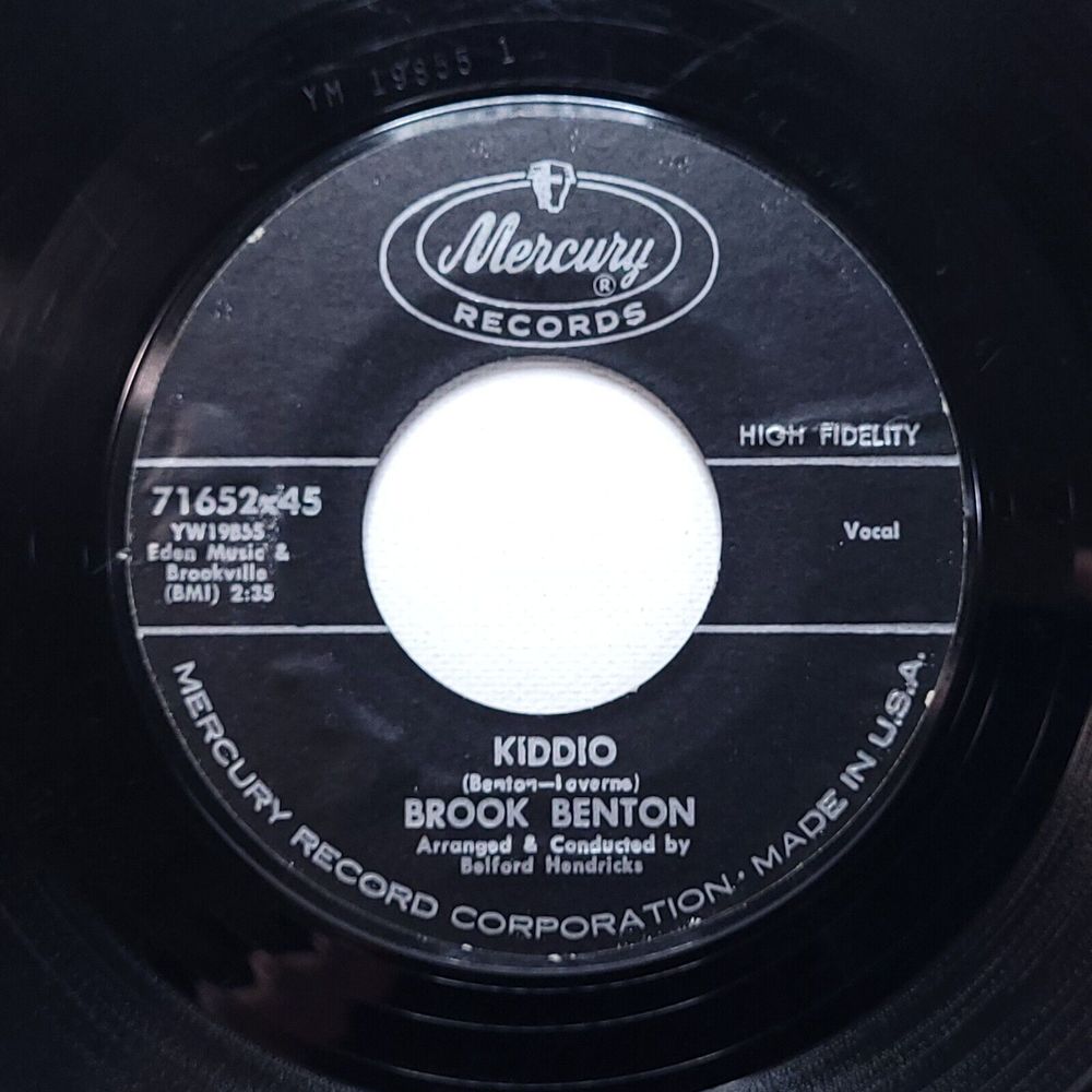 Brook Benton ‎Vinyl 45 Kiddio / The Same One on Mercury VG+ R&B